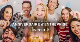 Fêtez votre anniversaire d'entreprise - Tiveria