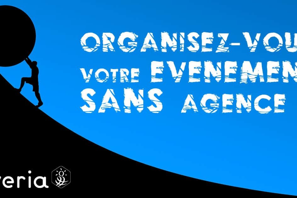 Evénement d’entreprise sans agence - Tiveria