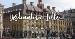 Destination Lille - TIVERIA