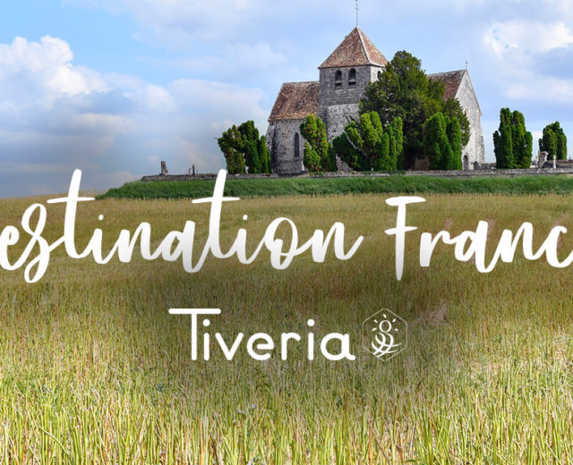 Destiantion France - Tiveria