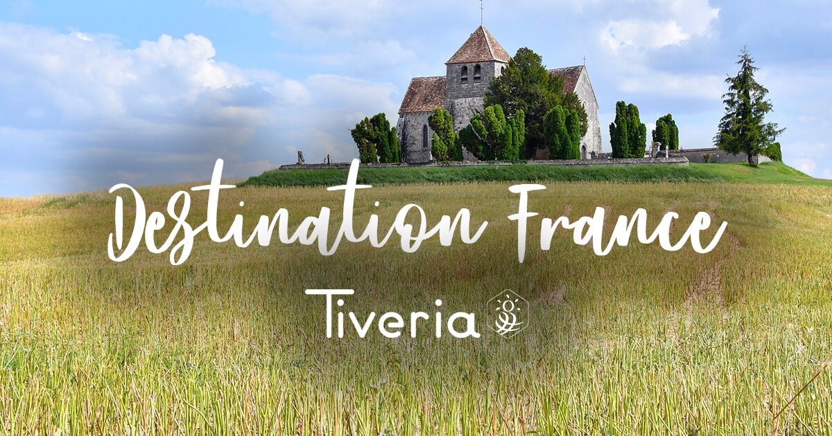 Destiantion France - Tiveria