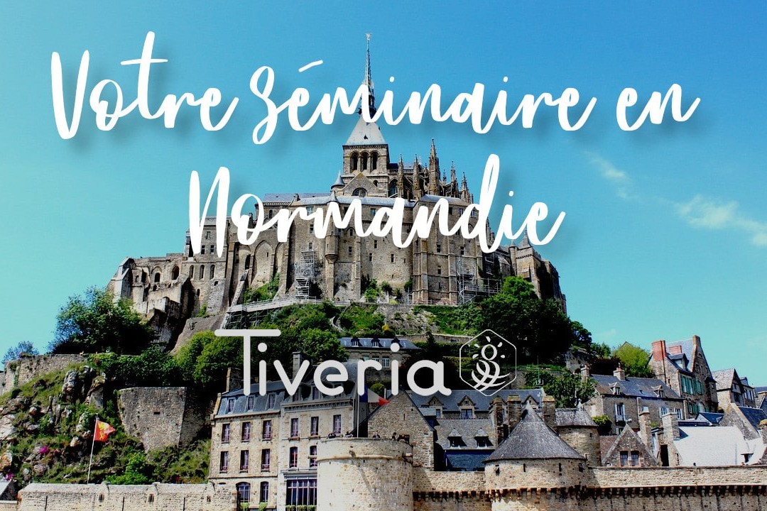 Meet in style, meet in Normandie - Tiveria.fr