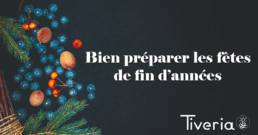 Comment bien préparer ses événements de fin d'années d'entreprise