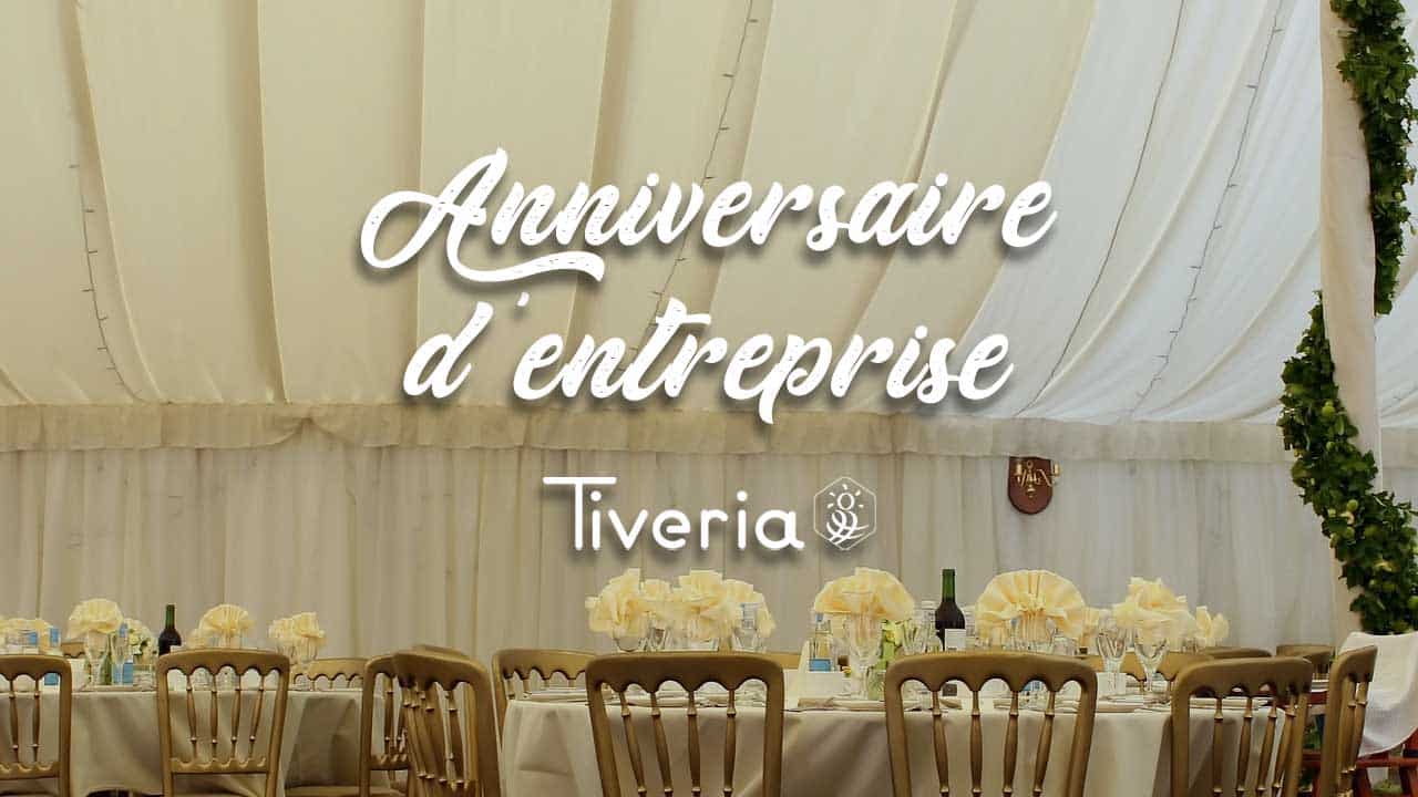 Anniversaire d'entreprise Tiveria.fr