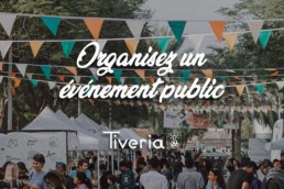 Organisez un événement public Tiveria.fr